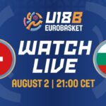 LIVE - Switzerland v Bulgaria | FIBA U18 EuroBasket 2024 Division B | Quarter-Finals