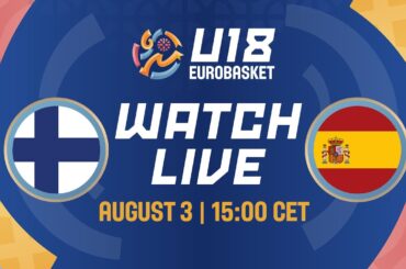LIVE - Finland v Spain | FIBA U18 EuroBasket 2024 | Class. Games 13-16