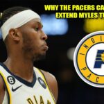 WHY THE PACERS CANNOT LEGALLY EXTEND MYLES TURNER...