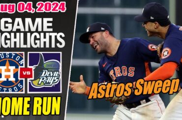 Houston Astros vs Tampa Bay Rays [Full Game] Highlights August 04, 2024 | MLB Highlights 2024