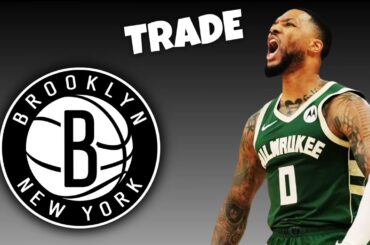 🚨 Milwaukee Bucks TRADE Damian Lillard To The Brooklyn Nets? | NBA Trade Rumors