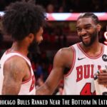 Chicago Bulls Ranked Near The Bottom In Latest NBA Rankings!
