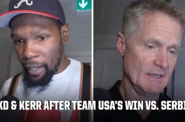 KD calls Team USA the 'BEST TEAM' he's ever been on + Kerr gives credit to Steph Curry 🥇 | ESPN
