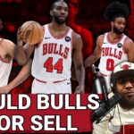 Will The Chicago Bulls Be Buyers Or Sellers At The Trade Deadline?