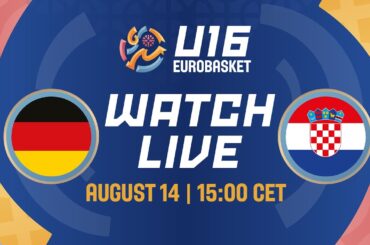 LIVE - Germany v Croatia | FIBA U16 EuroBasket 2024 | Class. Games 9-16