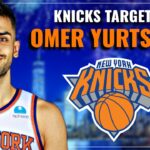 Knicks Targeting Omer Yurtseven For FINAL Roster Spot… | Knicks News