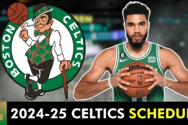 ALERT: The Boston Celtics Just Got GREAT NEWS | 2024-25 NBA Schedule
