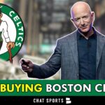 Jeff Bezos, LeBron James BUYING The Boston Celtics? Latest Celtics Rumors