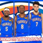 🔵 Guía Oklahoma City THUNDER 2024/2025