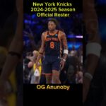 New York Knicks Official Roster for 2024-2025 season #Nba #newyorkknicks