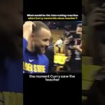 Stephen Curry's Sincere Reaction to His Teacher! 🏀#nba #sport #basketball #shortvideo