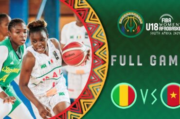 Semi-Finals | Mali v Cameroon | Full Basketball Game | FIBA U18 Women's AfroBasket 2024