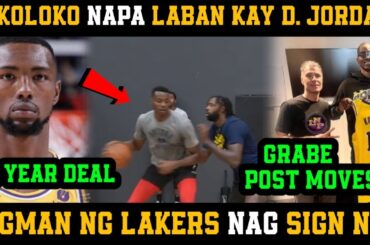 C.KOLOKO NAGBANTA NA MAY MISSION SA LAKERS NAPALABAN PA KAY D. JORDAN / BIGMAN NG LAKERS NAG SIGN NA