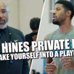 Rico Hines Private Runs "Make Yourself Into A Player" featuring Paul George, Naz Reid & MORE!!