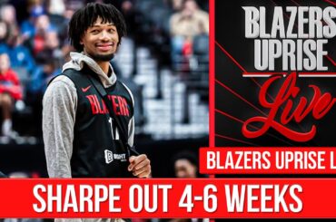 Shaedon Sharpe Out 4-6 Weeks... Is Deni Avdija the Blazers Best Player? | Blazers Uprise Live
