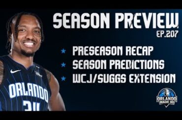 Orlando Magic Podcast - Ep. 207- “2024-25 Season Preview“
