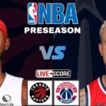 Washington Wizards vs Toronto Raptors | NBA Preseason Live Scoreboard
