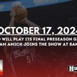 Kings preseason ends TONIGHT! | The Carmichael Dave Show with Jason Ross