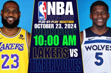 🔴LAKERS vs TIMBERWOLVES │ LIVE NBA Basketball Game Play-By-Play Reaction & Scoreboard