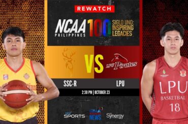 San Sebastian vs LPU (Men’s Basketball) | NCAA Season 100