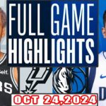Dallas Mavericks Vs San Antonio Spurs  FULL GAME Highlights Oct 24,2024 season