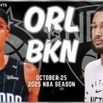 Brooklyn Nets vs Orlando Magic Full Game Highlights | Oct 25 | 2025 NBA Season