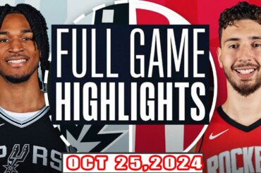 Houston Rocket Vs San Antonio Spurs FULL GAME Highlights Oct 25,2024 NBA Season