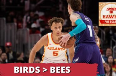 POSTCAST: Atlanta Hawks Win Birds And Bees Battle Versus Charlotte Hornets For Division Supremacy