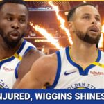 Steph Curry Leaves Injured, Andrew Wiggins Balls Out In Golden State Warriors First Loss Of Season