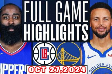 LA Clippers Vs Golden State Warriors FULL GAME Highlights Oct 27,2024 NBA Season