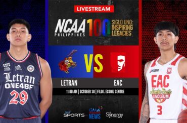 Letran vs EAC (Men’s Basketball) | NCAA Season 100