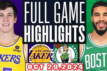 Los Angeles Lakers  Vs Boston Celtics FULL GAME Highlights Oct 29,2024 NBA Season