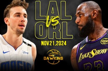 Los Angeles Lakers vs Orlando Magic Full Game Highlights | Nov 21, 2024 | FreeDawkins