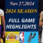 Los Angeles Lakers Vs San Antonio Spurs  Full Game  Nov 27, 2024 | NBA TODAY