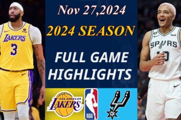 Los Angeles Lakers Vs San Antonio Spurs  Full Game  Nov 27, 2024 | NBA TODAY