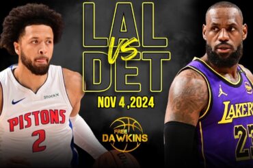 Los Angeles Lakers vs Detroit Pistons Full Game Highlights | Nov 4, 2024 | FreeDawkins