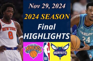 Knicks vs Hornets Full Game  Nov 29, 2024  NBA TODAY NBA Highlights
