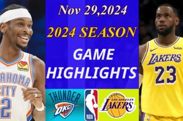 Los Angeles Lakers vs Oklahoma City Thunder  Game 4th Highlights Nov 29, 2024 | NBA today