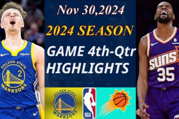 Phoenix Suns Vs Golden State Warriors FULL Game 4th-Qtr| Nov 30, 2024 | NBA today | NBA Highlights
