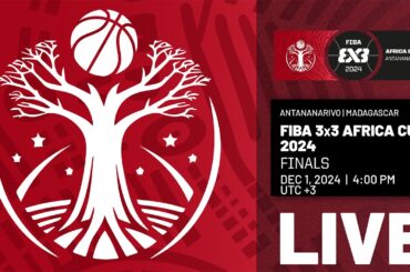 LIVE 🔴| FIBA 3x3 Africa Cup 2024 | Finals | 3x3 Basketball