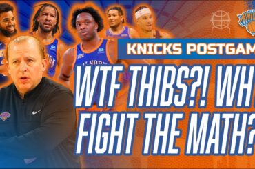 WTF THIBS?! | KNICKS Again Fight the Math and Lose | #Knicks vs Pacers Postgame Recap