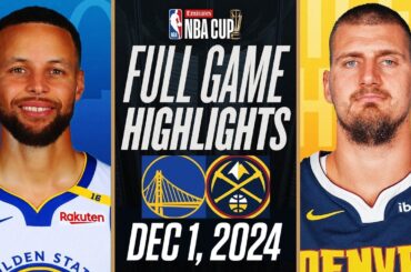 WARRIORS vs NUGGETS FULL GAME HIGHLIGHTS DECEMBER 1, 2024 EMIRATES NBA CUP 🏆 FULL HIGHLIGHTS 2K25