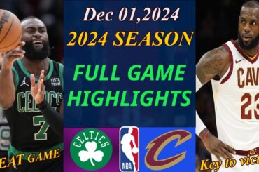 Boston Celtics vs Cleveland Cavaliers  Full Game 4th-Qtr Dec 1,2024 | TODAY