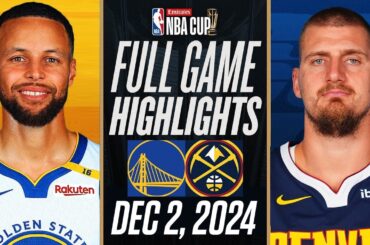 WARRIORS vs NUGGETS FULL GAME HIGHLIGHTS DECEMBER 2, 2024 EMIRATES NBA CUP 🏆 FULL HIGHLIGHTS 2K25