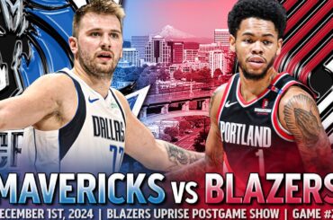 Portland Trail Blazers vs Dallas Mavericks Recap | Highlights | Blazers Uprise Postgame Show