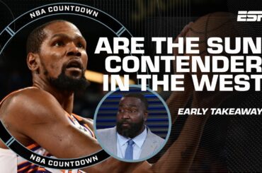 Perk says Kevin Durant’s leadership makes Suns contenders 🏀 NBA Countdown’s early takeaways
