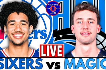 Philadelphia 76ers vs Orlando Magic Live Stream Play-By-Play, Scoreboard, & Reaction