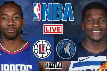 NBA LIVE: LOS ANGELES CLIPPERS vs MINNESOTA TIMBERWOLVES (LIVESCORE)