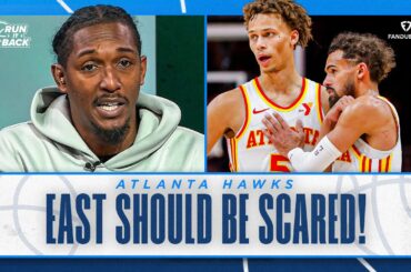 The East Should Be SCARED of Atlanta Hawks!