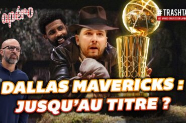 Dallas Mavericks : iront-ils jusqu'au titre NBA cette saison ?